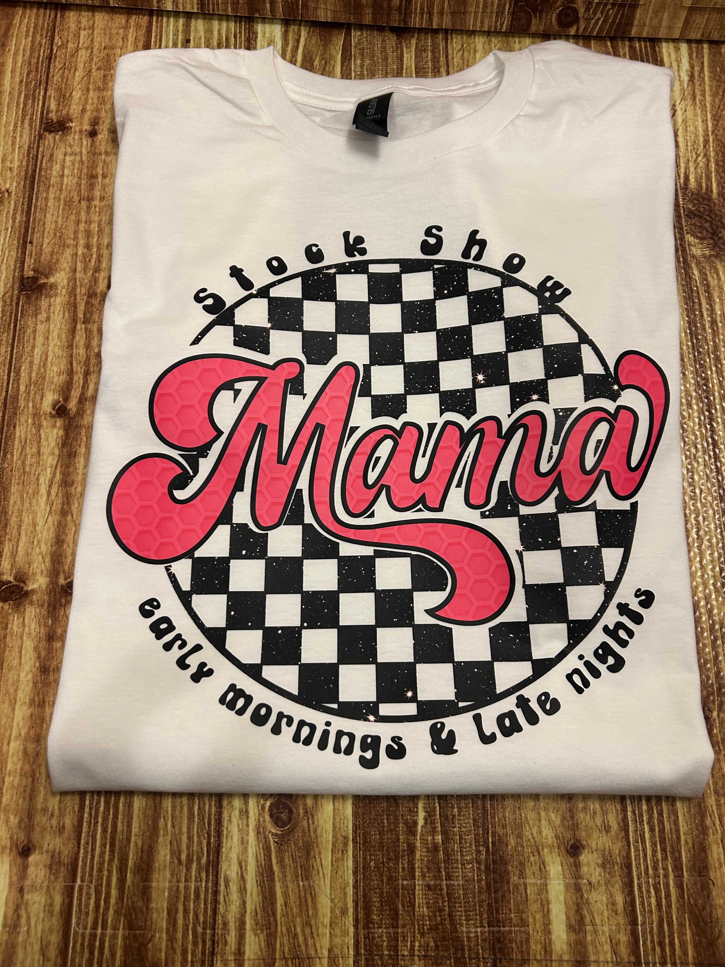 Stock Show Mama Tshirt